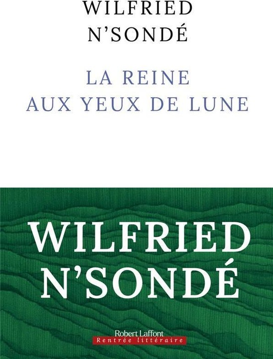 Produktbild La reine aux yeux de lune (Französisch, N'Sondé Wilfried, 2023)