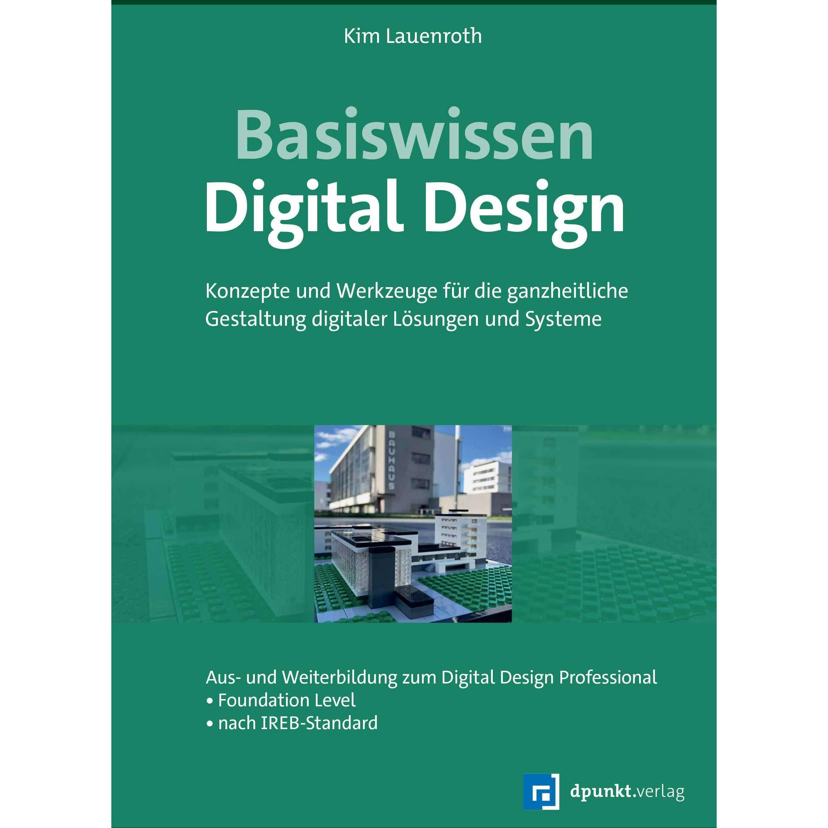 Basiswissen Digital Design, Fachbücher von Kim Lauenroth