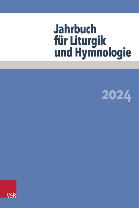 Produktbild Jahrbuch für Liturgik und Hymnologie (Deutsch, Harald Storz, Beat Föllmi, Reinhard Müller, Marius Wisker, Jonas Milde, Andreas Marti, Bernhard Schmidt, Ágnes Papp, E. Byron Anderson, Eberhard Cherdron, 2025)