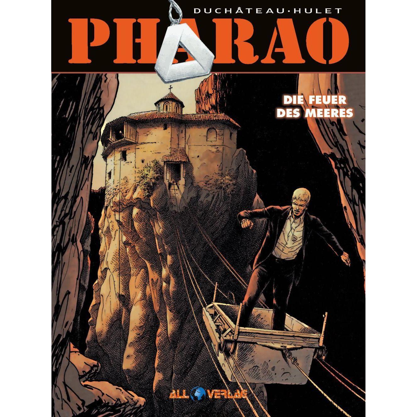 Pharao 6, Belletristik von André-Paul Duchâteau, Daniel Hulet