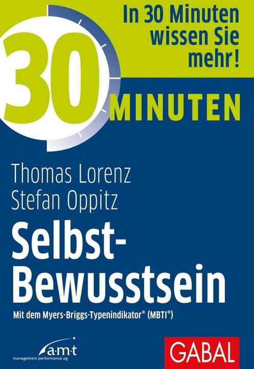 Produktbild 30 Minuten Selbst-Bewusstsein (Deutsch, Stefan Oppitz, Thomas Lorenz, 2011)