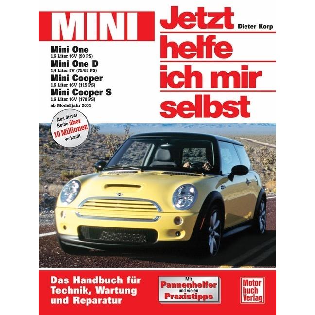 Mini, ab Modelljahr 2001, Ratgeber von Dieter Korp