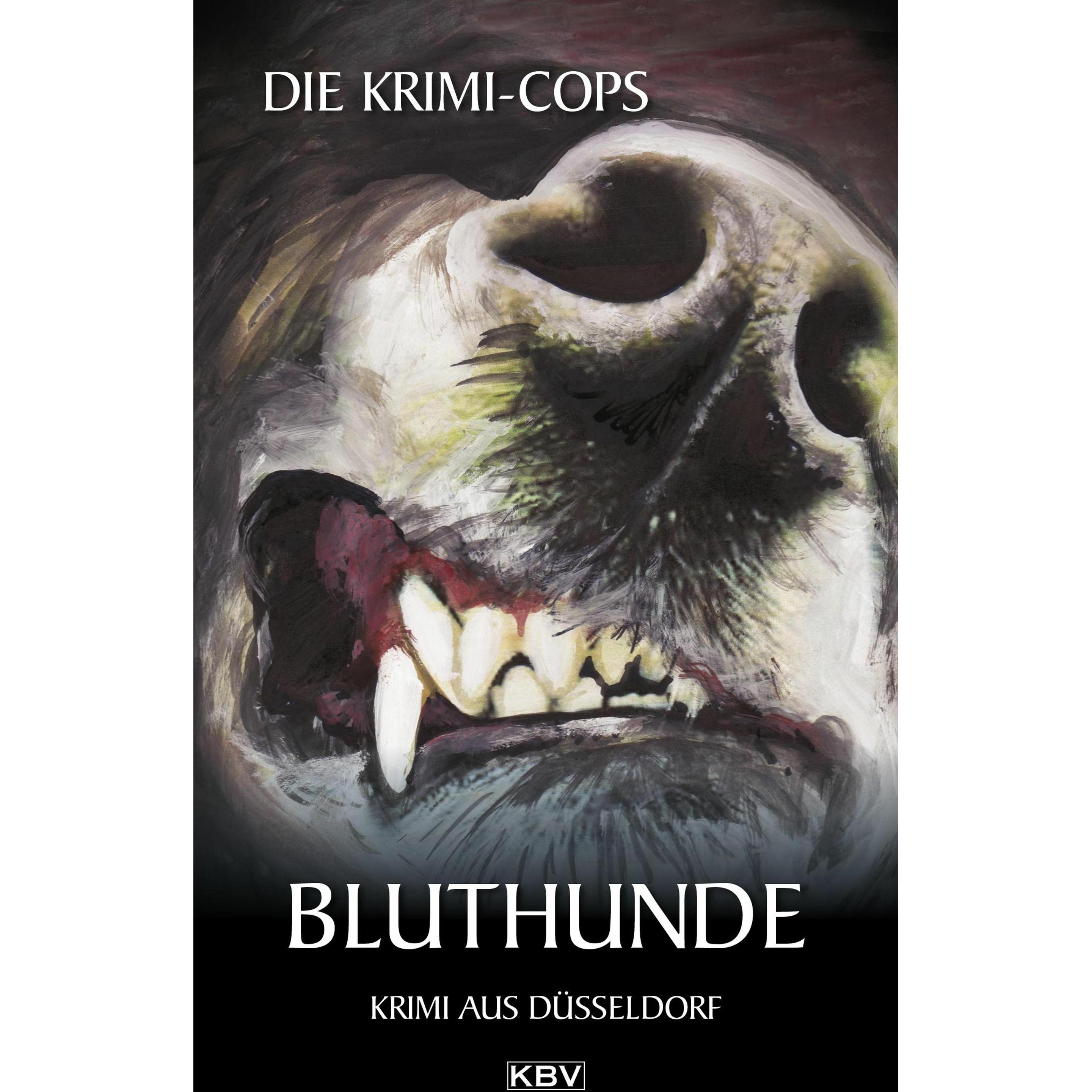 Bluthunde, Belletristik von Die Krimi-Cops
