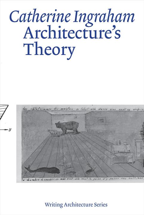 Produktbild Architecture’s Theory (Englisch, Catherine Ingraham, 2023)