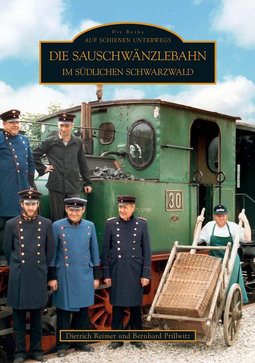 Actual product image Die Sauschwänzlebahn im südlichen Schwarzwald (German, Bernhard Prillwitz, Dietrich Reimer, 2016)