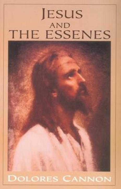 Produktbild Jesus and the Essenes (Englisch, Dolores Cannon, 1999)
