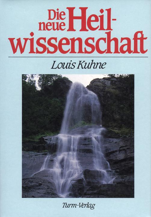 Produktbild Die neue Heilwissenschaft (Deutsch, Louis Kuhne, 1998)