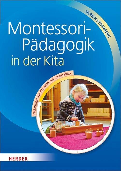 Produktbild Montessori-Pädagogik in der Kita (Deutsch, Ulrich Steenberg, 2015)
