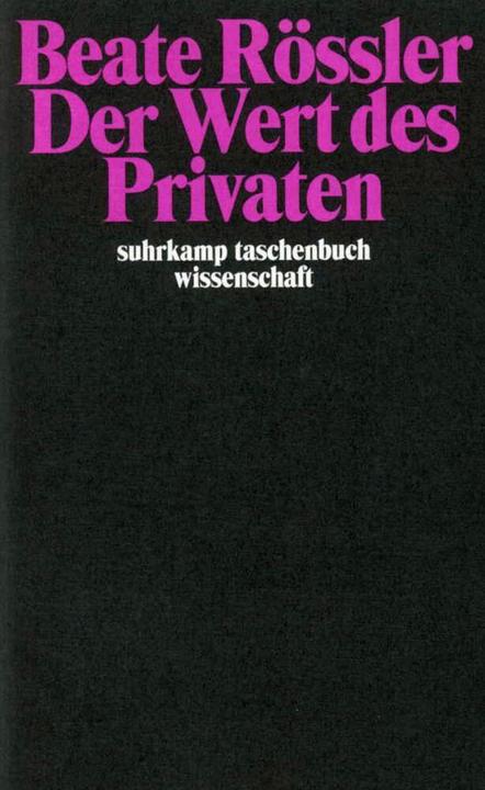 Produktbild Der Wert des Privaten (Deutsch, Beate Rössler, 2002)