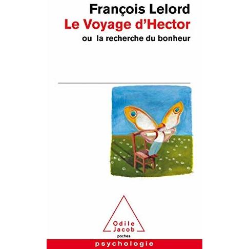 Le Voyage d'Hector, Belletristik von François Lelord
