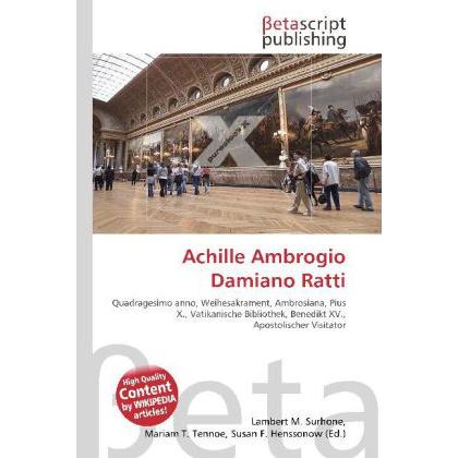 Achille Ambrogio Damiano Ratti, Sachbücher