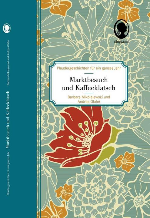 Produktbild Kaffeeduft und Marktbesuch (Deutsch, Andrea Glahé, Barbara Mikolajewski, 2018)