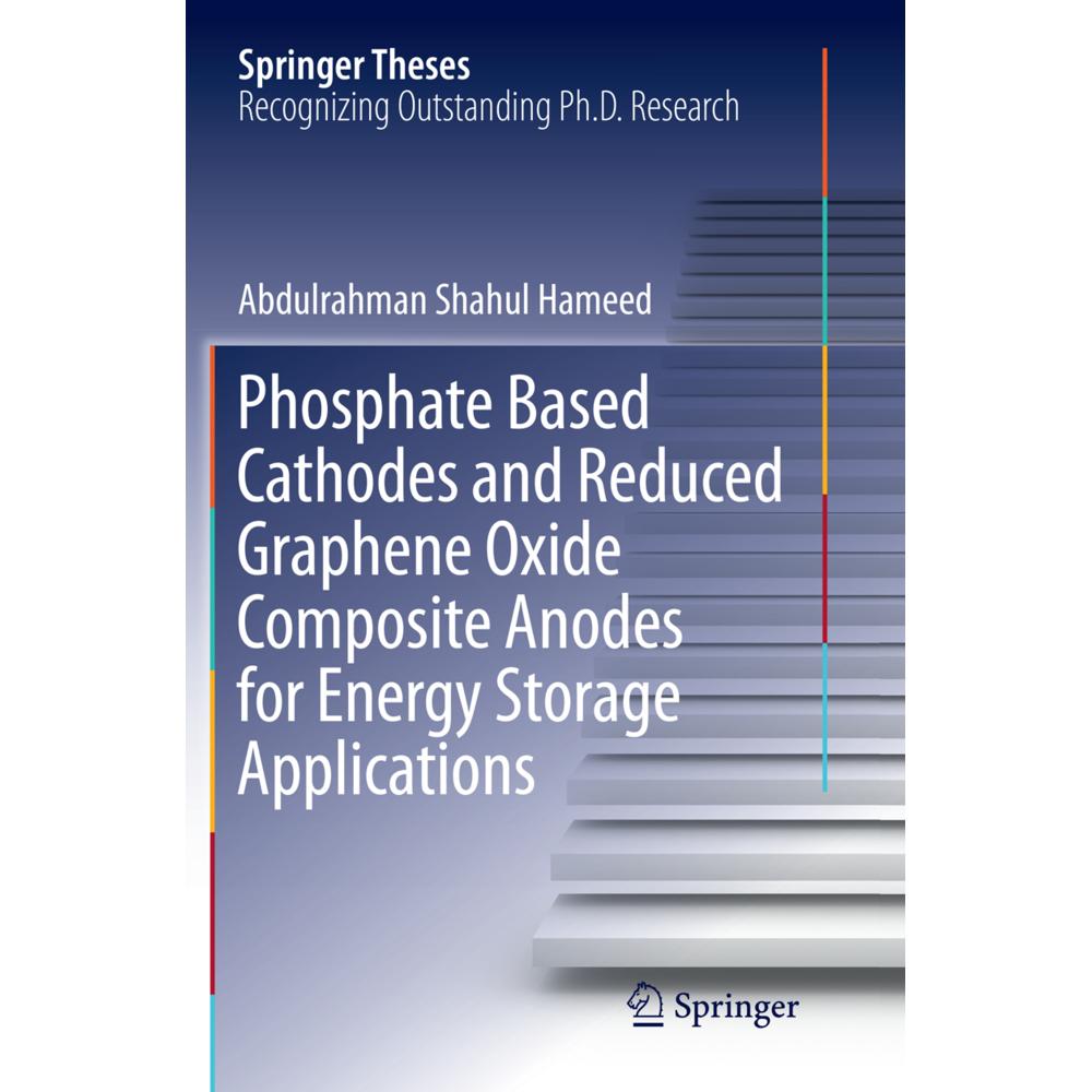 Phosphate Based Cathodes and Reduced Graphene Oxide Composite Anodes for Energy Storage Applications, Fachbücher von Abd...