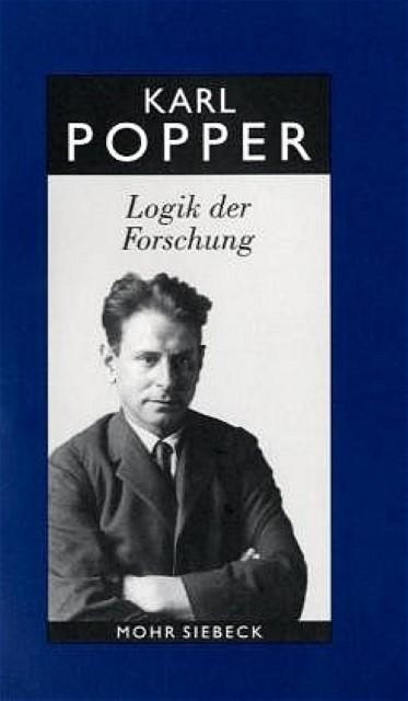 Produktbild Gesammelte Werke 3. Logik der Forschung (Deutsch, Herbert Keuth, Karl R. Popper, 2005)