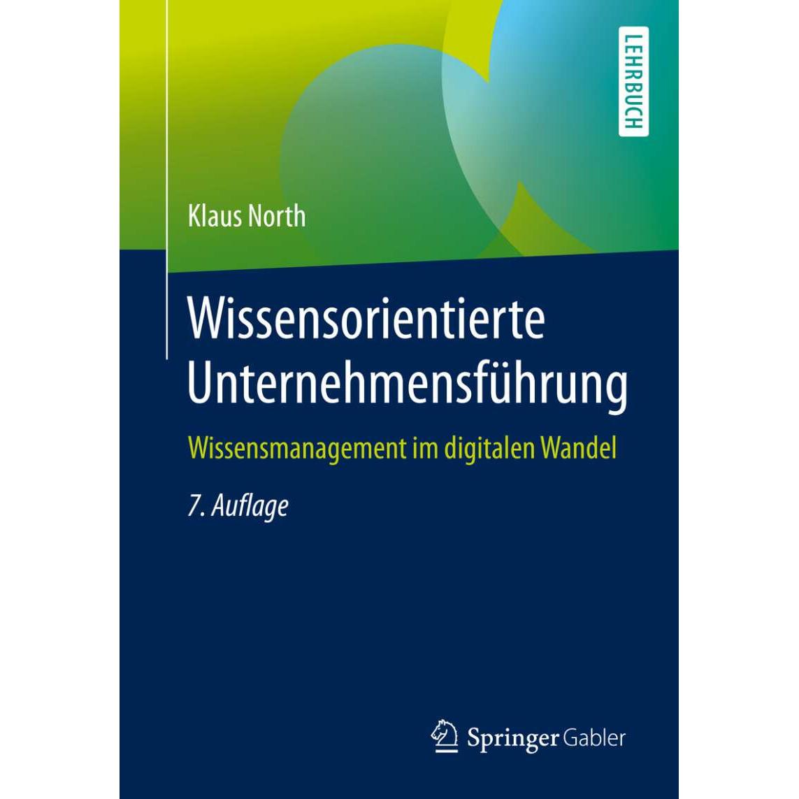 Wissensorientierte Unternehmensführung, Fachbücher von Klaus North