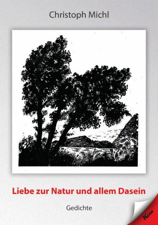 Produktbild Liebe zur Natur und allem Dasein (Deutsch, Christoph Michl, 2026)