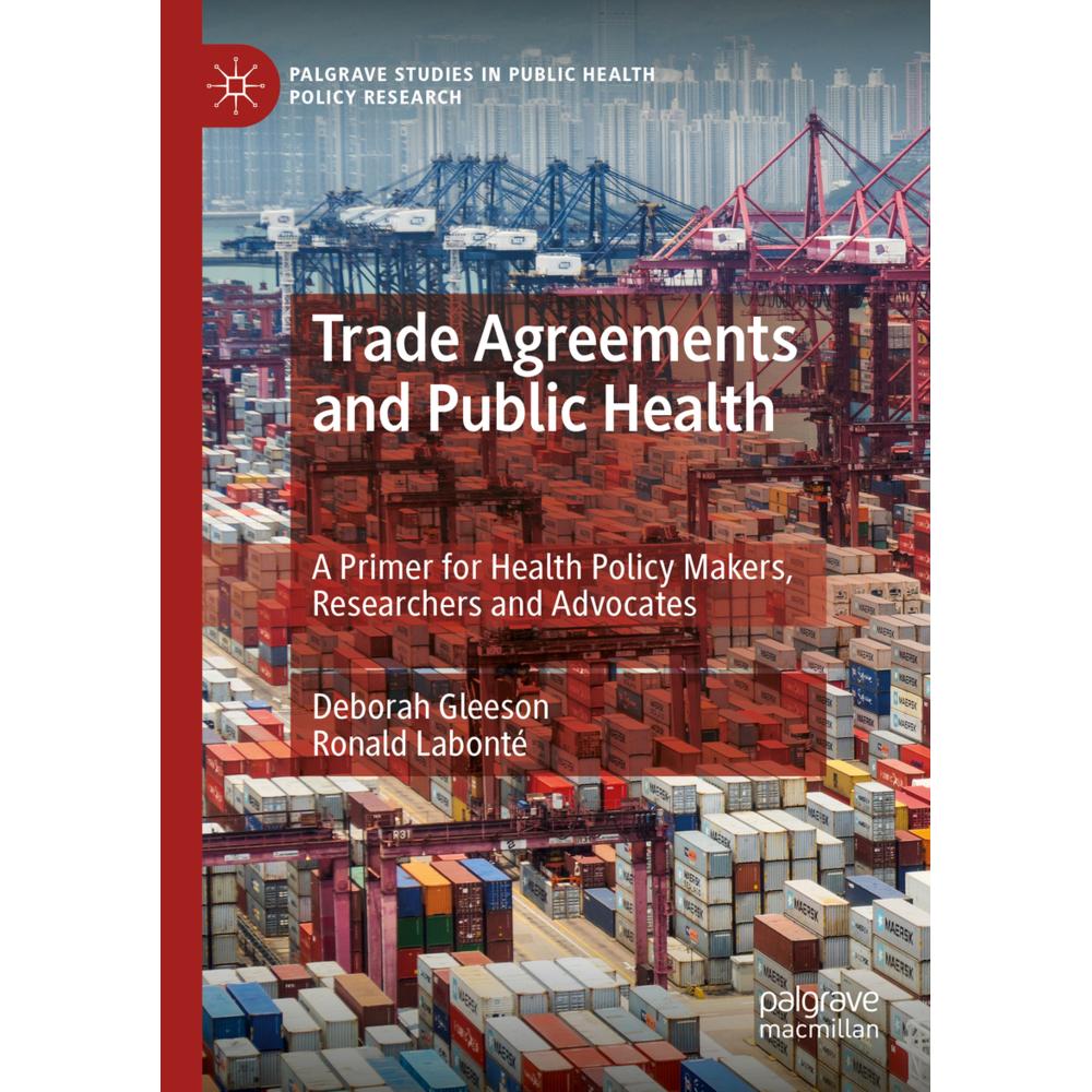 Trade Agreements and Public Health, Fachbücher von Ronald Labonté, Deborah Gleeson