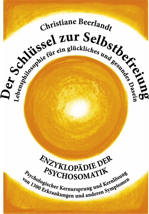 Produktbild Der Schlüssel zur Selbstbefreiung (Deutsch, Christiane Beerlandt, 2017)