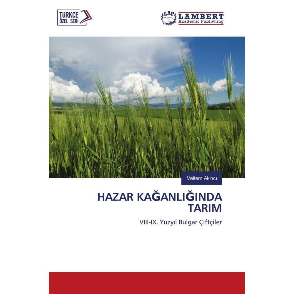 Hazar Kaganliginda Tarim, Fachbücher von Meltem Akinci