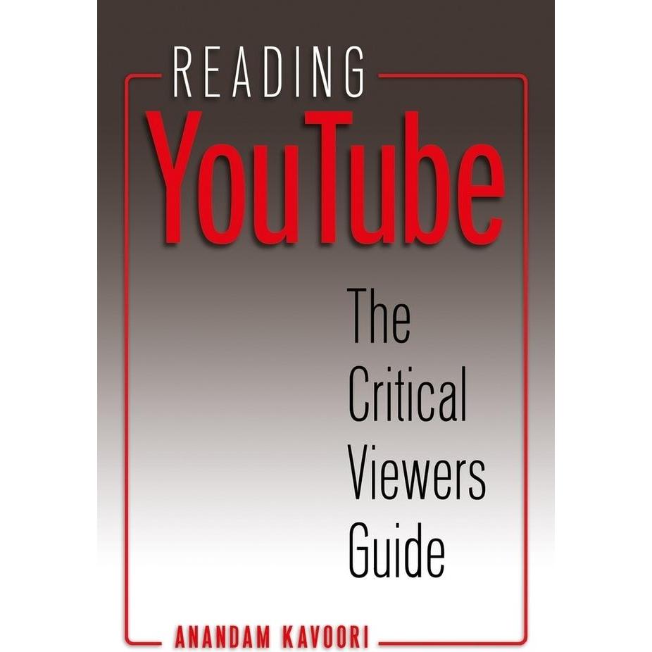 Reading YouTube, Fachbücher von Anandam Kavoori