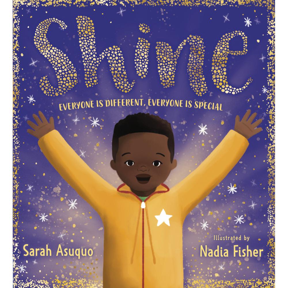 Thumbnail - Shine, Kinderbücher von Nadia Fisher, Sarah Asuquo