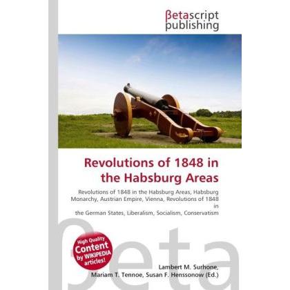 Revolutions of 1848 in the Habsburg Areas, Sachbücher