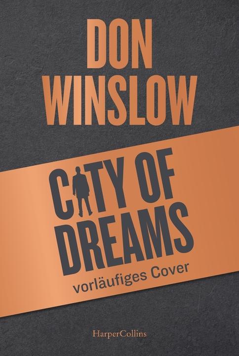 Actual product image City of Dreams (German, Don Winslow, 2023)