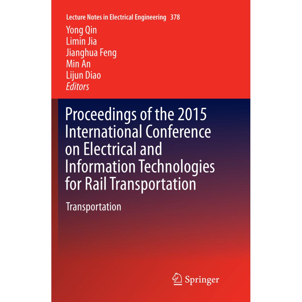 Proceedings of the 2015 International Conference on Electrical and Information Technologies for Rail, Fachbücher von Yon...