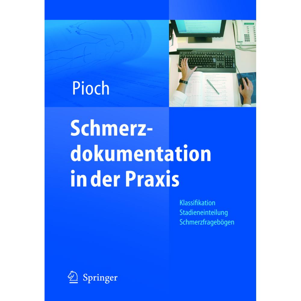 Schmerzdokumentation in der Praxis, Fachbücher von Erdmute Pioch