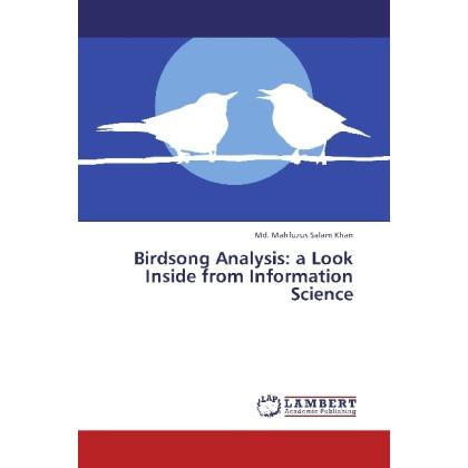 Birdsong Analysis: a Look Inside from Information Science, Fachbücher