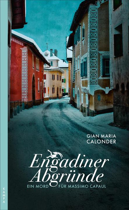 Produktbild Engadiner Abgründe (Deutsch, Gian Maria Calonder, 2018)