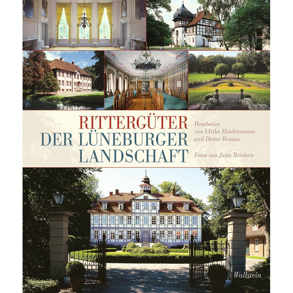 Rittergüter der Lüneburger Landschaft, Ratgeber von Dieter Brosius, Ulrike Hindersmann, Jutta Brüdern
