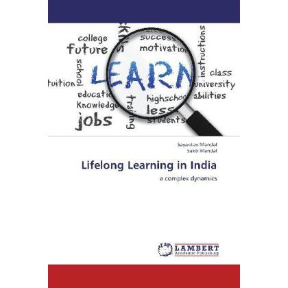 Lifelong Learning in India, Fachbücher von Sayantan Mandal, Sakti Mandal