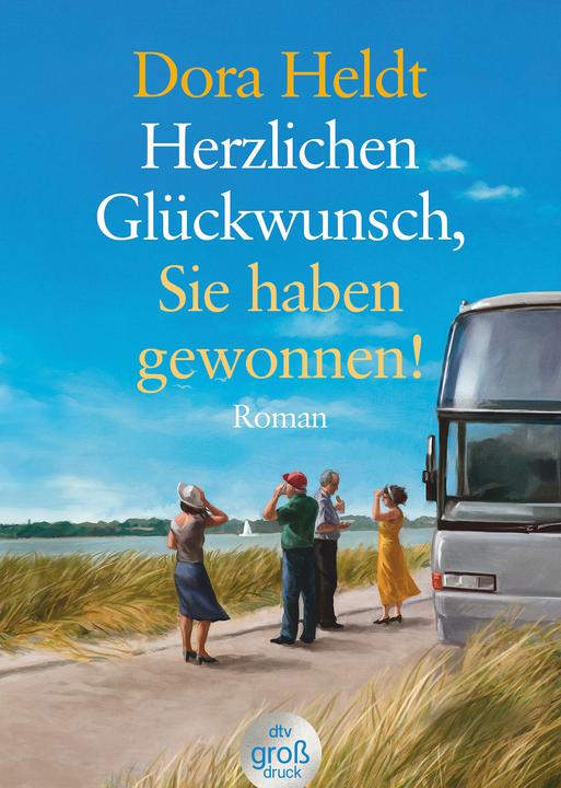 Produktbild Herzlichen Glückwunsch, Sie haben gewonnen! (Deutsch, Dora Heldt, 2015)