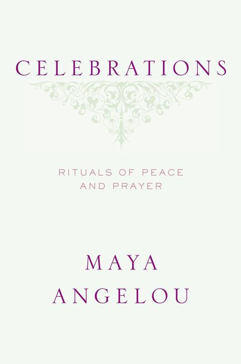 Nährwerte und Zutaten Celebrations: Rituals of Peace and Prayer (Englisch, Maya Angelou, 2006)