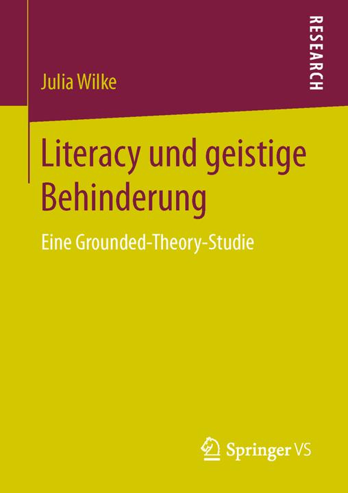 Produktbild Literacy und geistige Behinderung (Deutsch, Julia Wilke, 2016)