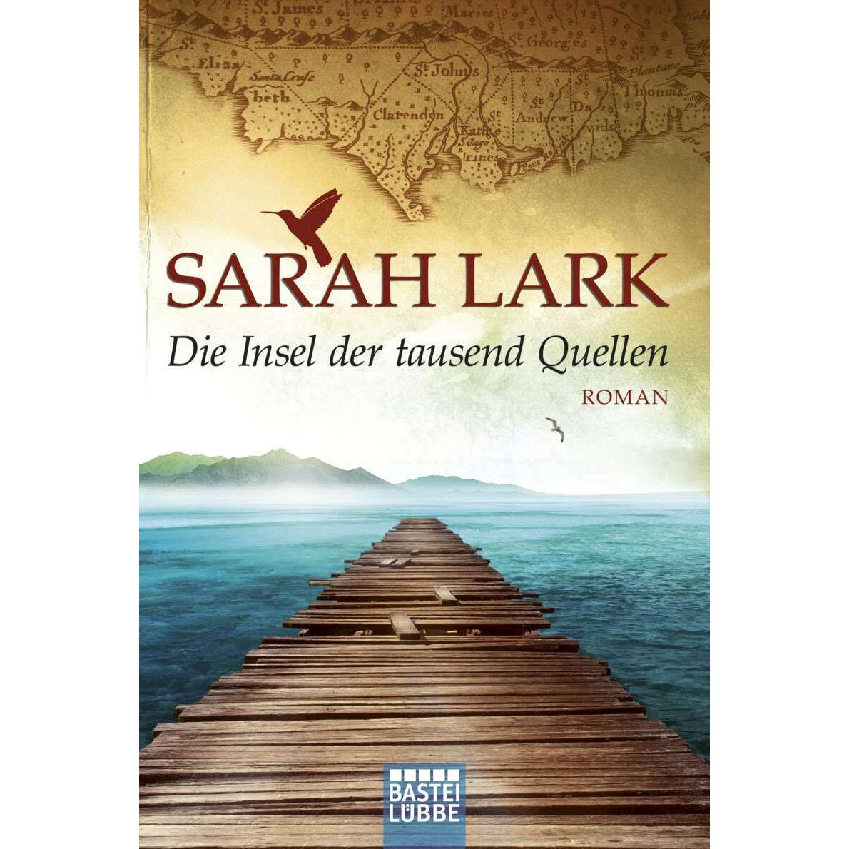 Die Insel der tausend Quellen, Belletristik von Sarah Lark
