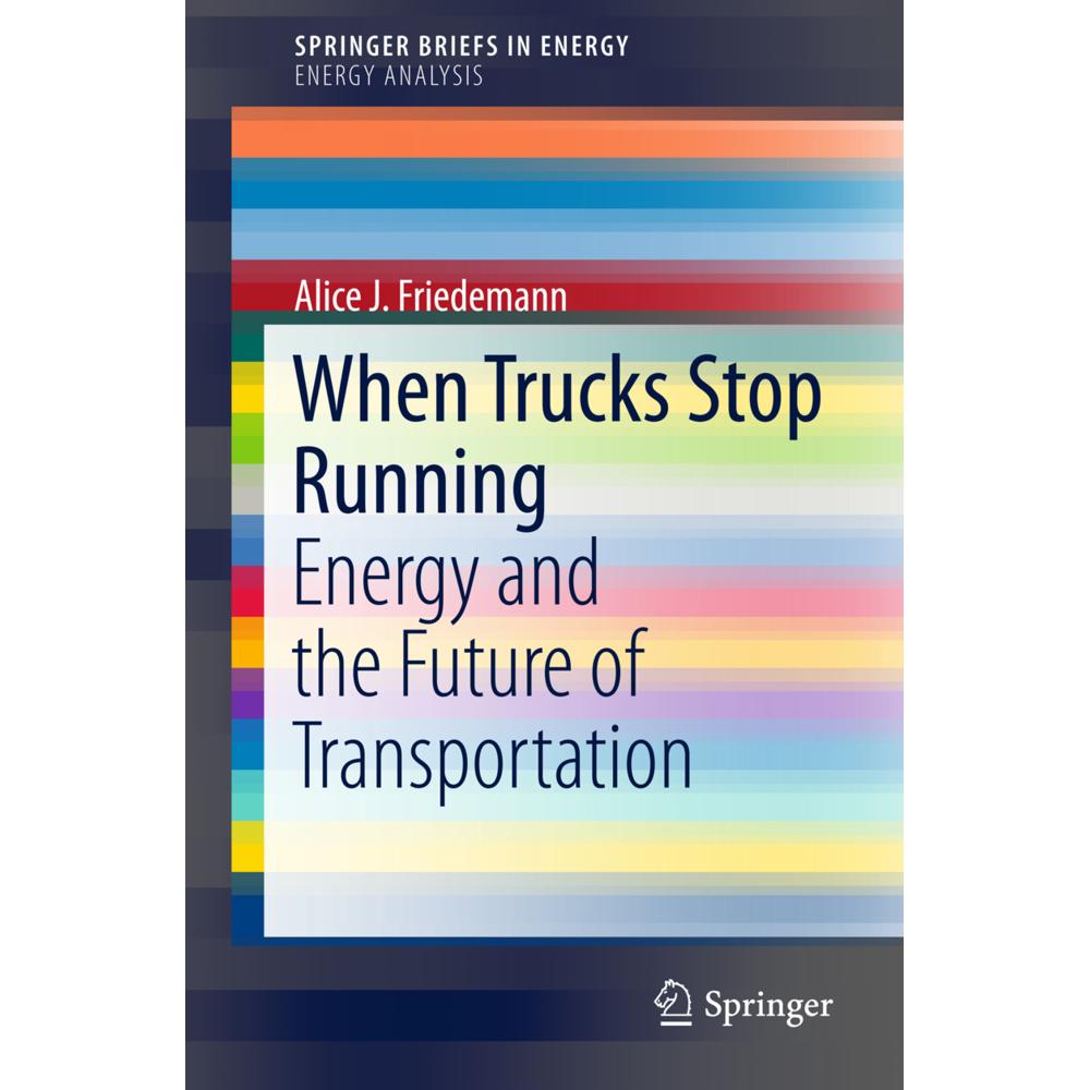 When Trucks Stop Running, Fachbücher