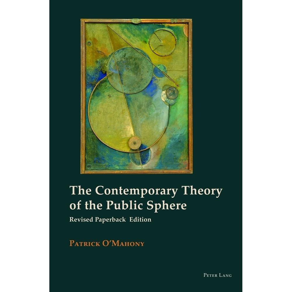 The Contemporary Theory of the Public Sphere, Fachbücher