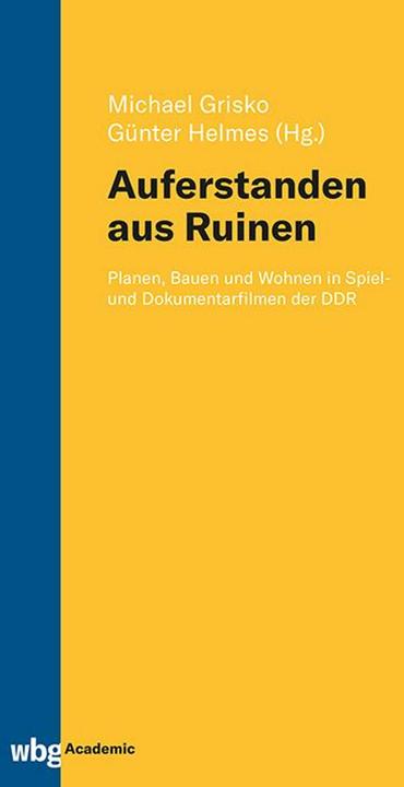 Produktbild „Auferstanden aus Ruinen“ (Deutsch, Günter Helmes, Michael Grisko, 2024)