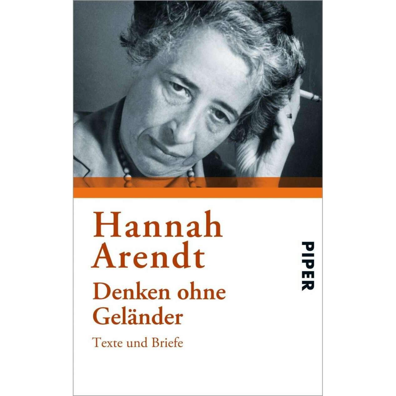 Denken ohne Geländer, Fachbücher von Hannah Arendt