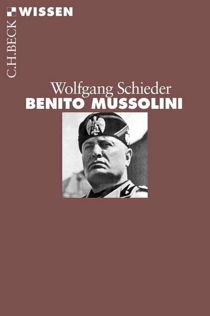 Actual product image Benito Mussolini (German, Wolfgang Schieder, 2014)