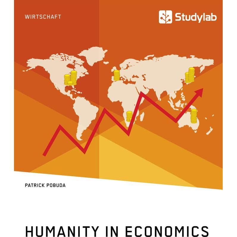Pobuda:Humanity in Economics, Sachbücher von Patrick Pobuda
