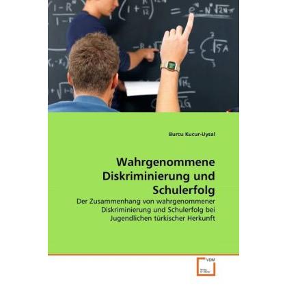 Wahrgenommene Diskriminierung und Schulerfolg, Sachbücher