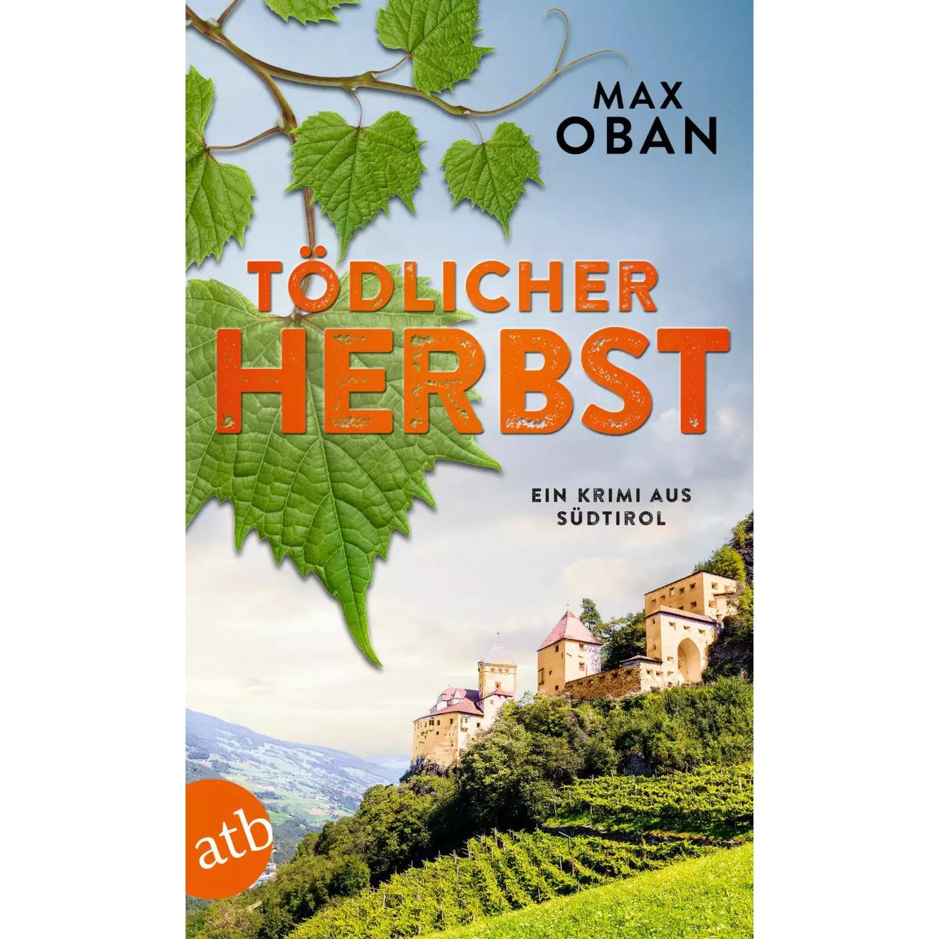 Tödlicher Herbst, Belletristik von Max Oban