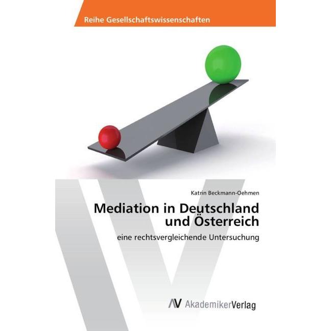 Mediation in Deutschland und Österreich, Ratgeber von Katrin Beckmann-Oehmen