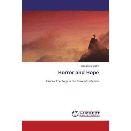 Horror and Hope, Sachbücher von Bonggyeong Lim