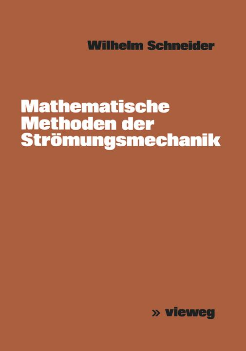 Produktbild Mathematische Methoden der Strömungsmechanik (Deutsch, Wilhelm Schneider, 1978)