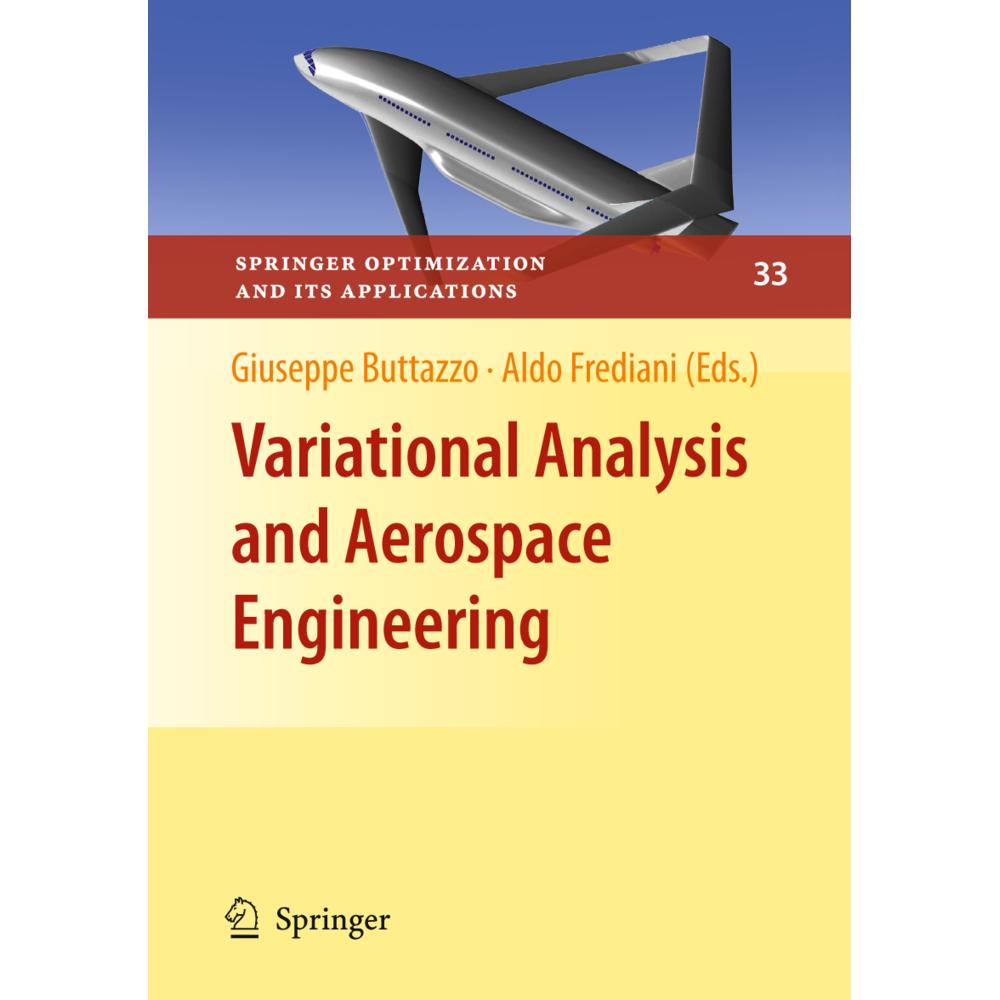 Variational Analysis and Aerospace Engineering, Fachbücher von Giuseppe Buttazzo, Aldo Frediani