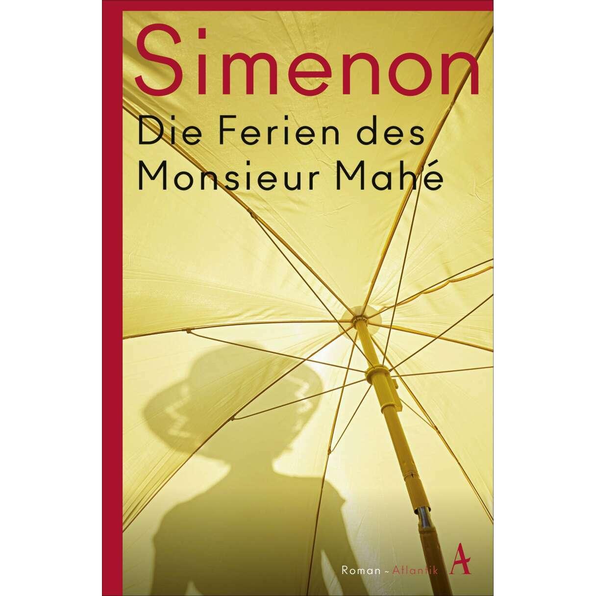 Die Ferien des Monsieur Mahé, Belletristik von Georges Simenon
